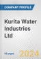 Kurita Water Industries Ltd. Fundamental Company Report Including Financial, SWOT, Competitors and Industry Analysis - Product Thumbnail Image