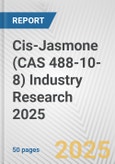 Cis-Jasmone (CAS 488-10-8) Industry Research 2025: Global and Regional Market Trends 2019-2024 and Forecast to 2029- Product Image