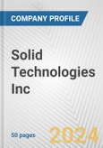 Solid Technologies Inc. Fundamental Company Report Including Financial, SWOT, Competitors and Industry Analysis- Product Image