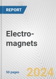 Electro-magnets: European Union Market Outlook 2023-2027- Product Image