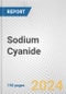 Sodium Cyanide: 2024 World Market Outlook up to 2033 - Product Image