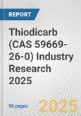 Thiodicarb (CAS 59669-26-0) Industry Research 2025: Global and Regional Market Trends 2019-2024 and Forecast to 2029- Product Image