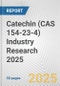 Catechin (CAS 154-23-4) Industry Research 2025: Global and Regional Market Trends 2019-2024 and Forecast to 2029 - Product Image