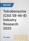 Tetrabenazine (CAS 58-46-8) Industry Research 2025: Global and Regional Market Trends 2019-2024 and Forecast to 2029 - Product Thumbnail Image