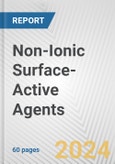 Non-Ionic Surface-Active Agents: European Union Market Outlook 2023-2027- Product Image