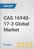 Sodium trimethoxyborohydride (CAS 16940-17-3) Global Market Research Report 2024- Product Image