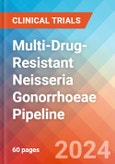 Multi-Drug-Resistant (MDR) Neisseria Gonorrhoeae- Pipeline Insight, 2024- Product Image