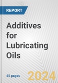 Additives for Lubricating Oils: European Union Market Outlook 2023-2027- Product Image