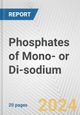 Phosphates of Mono- or Di-sodium: European Union Market Outlook 2023-2027- Product Image