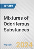 Mixtures of Odoriferous Substances: European Union Market Outlook 2023-2027- Product Image