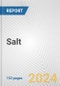 Salt: European Union Market Outlook 2023-2027 - Product Thumbnail Image