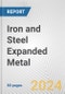 Iron and Steel Expanded Metal: European Union Market Outlook 2023-2027 - Product Thumbnail Image