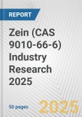 Zein (CAS 9010-66-6) Industry Research 2025: Global and Regional Market Trends 2019-2024 and Forecast to 2029- Product Image