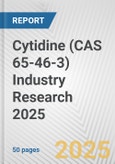 Cytidine (CAS 65-46-3) Industry Research 2025: Global and Regional Market Trends 2019-2024 and Forecast to 2029- Product Image