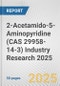 2-Acetamido-5-Aminopyridine (CAS 29958-14-3) Industry Research 2025: Global and Regional Market Trends 2019-2024 and Forecast to 2029 - Product Image