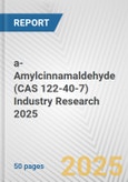 a-Amylcinnamaldehyde (CAS 122-40-7) Industry Research 2025: Global and Regional Market Trends 2019-2024 and Forecast to 2029- Product Image