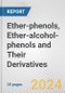 Ether-phenols, Ether-alcohol-phenols and Their Derivatives: European Union Market Outlook 2023-2027 - Product Image