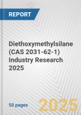 Diethoxymethylsilane (CAS 2031-62-1) Industry Research 2025: Global and Regional Market Trends 2019-2024 and Forecast to 2029- Product Image