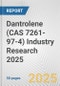 Dantrolene (CAS 7261-97-4) Industry Research 2025: Global and Regional Market Trends 2019-2024 and Forecast to 2029 - Product Thumbnail Image