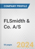 FLSmidth & Co. A/S Fundamental Company Report Including Financial, SWOT, Competitors and Industry Analysis- Product Image