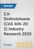 2,6-Dinitrotoluene (CAS 606-20-2) Industry Research 2025: Global and Regional Market Trends 2019-2024 and Forecast to 2029- Product Image