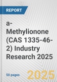 a-Methylionone (CAS 1335-46-2) Industry Research 2025: Global and Regional Market Trends 2019-2024 and Forecast to 2029- Product Image