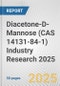 Diacetone-D-Mannose (CAS 14131-84-1) Industry Research 2025: Global and Regional Market Trends 2019-2024 and Forecast to 2029 - Product Image