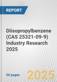 Diisopropylbenzene (CAS 25321-09-9) Industry Research 2025: Global and Regional Market Trends 2019-2024 and Forecast to 2029- Product Image