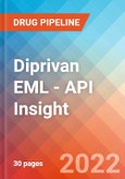 Diprivan EML - API Insight, 2022- Product Image