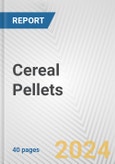 Cereal Pellets: European Union Market Outlook 2023-2027- Product Image