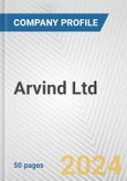 Arvind Ltd. Fundamental Company Report Including Financial, SWOT, Competitors and Industry Analysis- Product Image