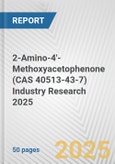 2-Amino-4'-Methoxyacetophenone (CAS 40513-43-7) Industry Research 2025: Global and Regional Market Trends 2019-2024 and Forecast to 2029- Product Image