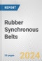 Rubber Synchronous Belts: European Union Market Outlook 2023-2027 - Product Thumbnail Image