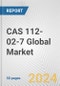 Cetrimonium chloride (CAS 112-02-7) Global Market Research Report 2024 - Product Image