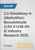 2,5-Dimethoxy-4-(Methylthio)-Benzaldehyde (CAS 61638-04-8) Industry Research 2025: Global and Regional Market Trends 2019-2024 and Forecast to 2029- Product Image