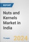 Nuts and Kernels Market in India: Business Report 2024 - Product Thumbnail Image
