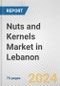 Nuts and Kernels Market in Lebanon: Business Report 2024 - Product Thumbnail Image