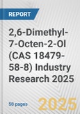 2,6-Dimethyl-7-Octen-2-Ol (CAS 18479-58-8) Industry Research 2025: Global and Regional Market Trends 2019-2024 and Forecast to 2029- Product Image