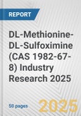 DL-Methionine-DL-Sulfoximine (CAS 1982-67-8) Industry Research 2025: Global and Regional Market Trends 2019-2024 and Forecast to 2029- Product Image