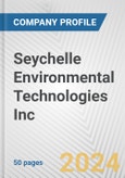 Seychelle Environmental Technologies Inc. Fundamental Company Report Including Financial, SWOT, Competitors and Industry Analysis- Product Image