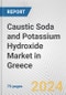 Caustic Soda and Potassium Hydroxide Market in Greece: Business Report 2024 - Product Thumbnail Image