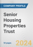 Senior Housing Properties Trust Fundamental Company Report Including Financial, SWOT, Competitors and Industry Analysis- Product Image