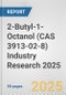 2-Butyl-1-Octanol (CAS 3913-02-8) Industry Research 2025: Global and Regional Market Trends 2019-2024 and Forecast to 2029 - Product Image