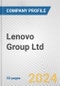 Lenovo Group Ltd. Fundamental Company Report Including Financial, SWOT, Competitors and Industry Analysis - Product Thumbnail Image