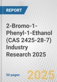 2-Bromo-1-Phenyl-1-Ethanol (CAS 2425-28-7) Industry Research 2025: Global and Regional Market Trends 2019-2024 and Forecast to 2029- Product Image