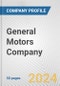 General Motors Company Fundamental Company Report Including Financial, SWOT, Competitors and Industry Analysis - Product Thumbnail Image