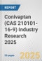 Conivaptan (CAS 210101-16-9) Industry Research 2025: Global and Regional Market Trends 2019-2024 and Forecast to 2029 - Product Image