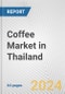 Coffee Market in Thailand: Business Report 2025 - Product Thumbnail Image