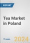 Tea Market in Poland: Business Report 2024 - Product Thumbnail Image