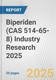 Biperiden (CAS 514-65-8) Industry Research 2025: Global and Regional Market Trends 2019-2024 and Forecast to 2029- Product Image